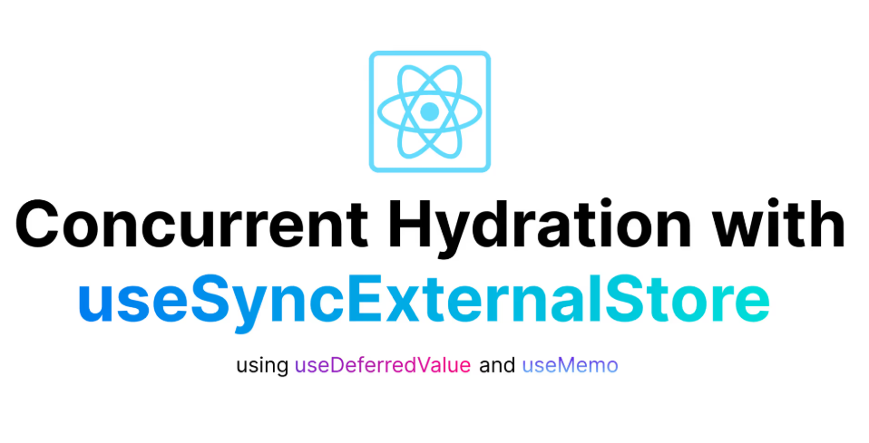 React’ta Hydration ve useSyncExternalStore Kullanımı: Sorunlar ve Çözümler